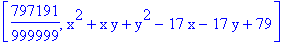 [797191/999999, x^2+x*y+y^2-17*x-17*y+79]